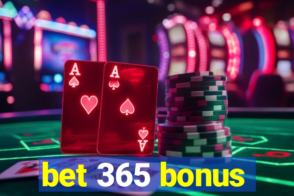 bet 365 bonus